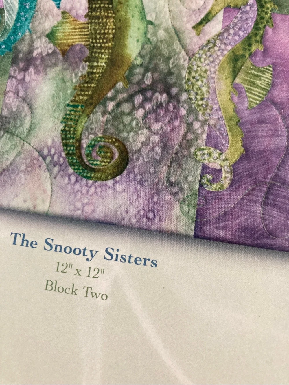 New Sea Breeze sea horse quilting pattern McKenna Ryan Snooty Sisters Block two